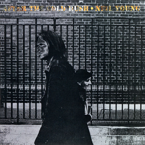 After the gold rush - Neil Young